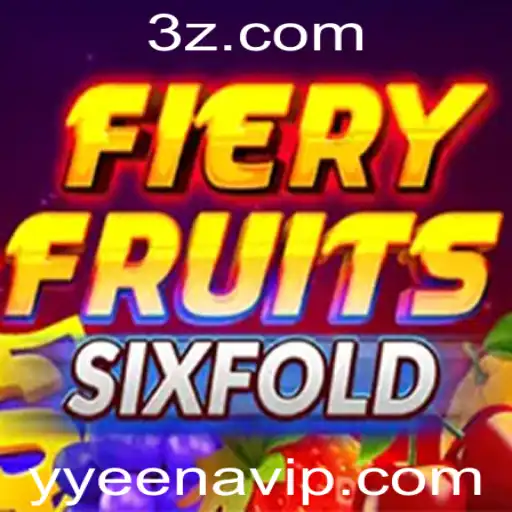 FieryFruitsSixFold: O Novo Jogo que Está Agitando o Mundo dos Games