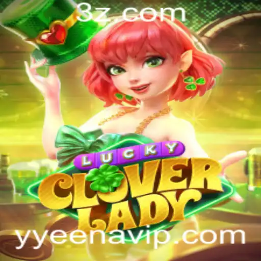 Conheça o fascinante jogo 'LuckyCloverLady' e suas regras únicas